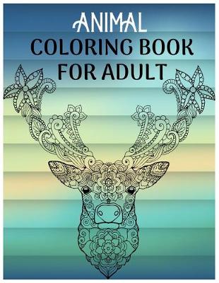 Book cover for Animal Coloring Book for Adult