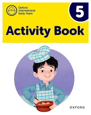 Book cover for Oxford International Pre-Primary Programme: Activity Book 5