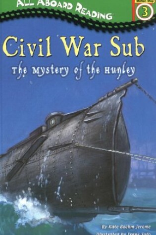 Cover of Civil War Sub: the Mystery of