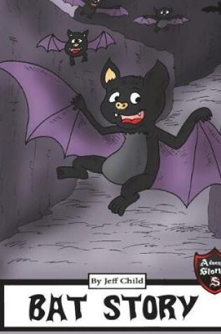 Cover of Bat Story