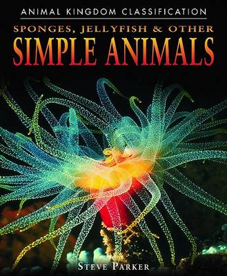 Cover of Sponges, Jellyfish, and Other Simple Animals