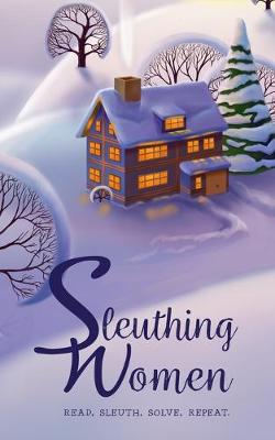 Book cover for Sleuthing Women