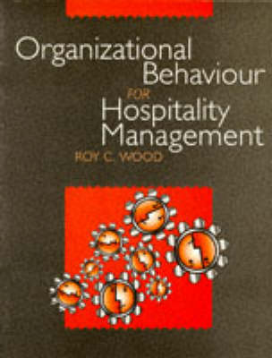 Book cover for Organizational Behaviour for Hospitality Management