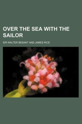 Cover of Over the Sea with the Sailor