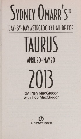 Cover of Sydney Omarr's Day-By-Day Astrological Guide: Taurus
