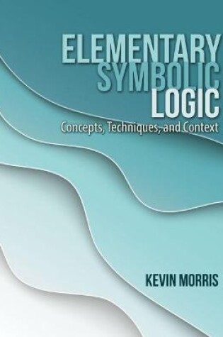 Cover of Elementary Symbolic Logic