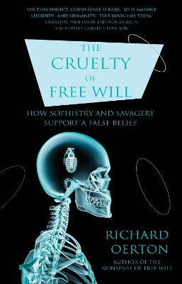 Book cover for The Cruelty of Free Will