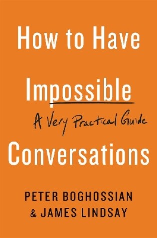 Cover of How to Have Impossible Conversations