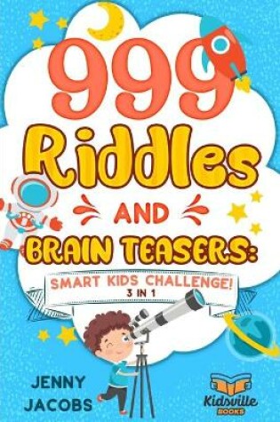 Cover of 999 Riddles and Brain Teasers