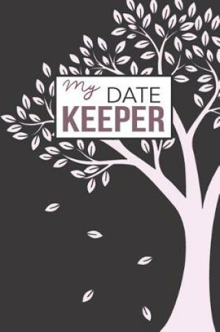 Cover of My Date Keeper