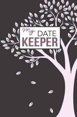 Book cover for My Date Keeper