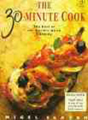 Book cover for The 30 Minute Cook