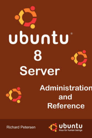 Cover of Ubuntu 8 Server Administration and Reference