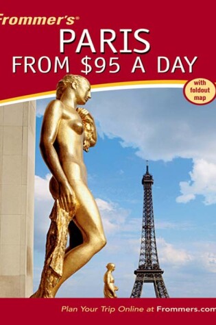 Cover of Frommer's Paris from $95 a Day