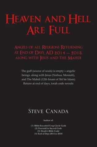 Cover of Heaven and Hell Are Full