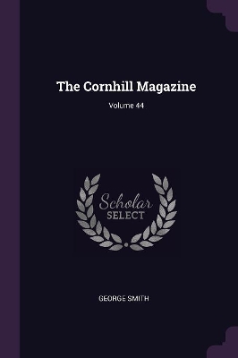 Book cover for The Cornhill Magazine; Volume 44