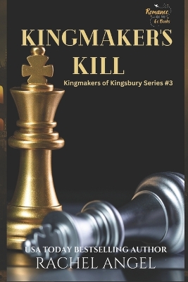 Book cover for Kingmaker's Kill