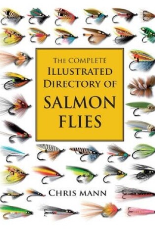Cover of The Complete Illustrated Directory of Salmon Flies