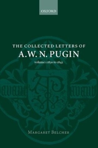 Cover of The Collected Letters of A. W. N. Pugin