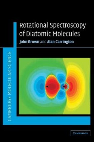 Cover of Rotational Spectroscopy of Diatomic Molecules