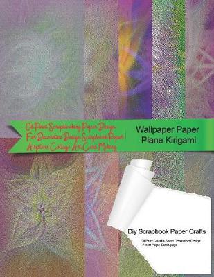 Cover of Wallpaper Paper Plane Kirigami Diy Scrapbook Paper Crafts Oil Paint Colorful Sheet Decorative Design Photo Paper Decoupage