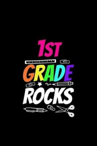 Cover of 1st Grade Rocks Notebook