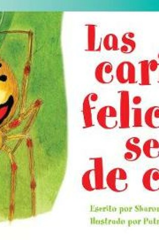 Cover of Las caritas felices se van de casa
