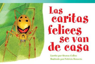 Book cover for Las caritas felices se van de casa