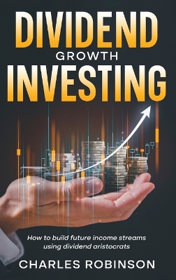 Book cover for Dividend Growth Investing