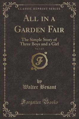 Book cover for All in a Garden Fair, Vol. 1 of 3