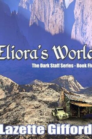 Cover of Eliora's World - [The Dark Staff Series - Book 5]