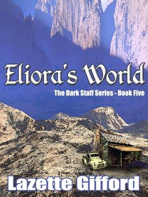 Book cover for Eliora's World - [The Dark Staff Series - Book 5]