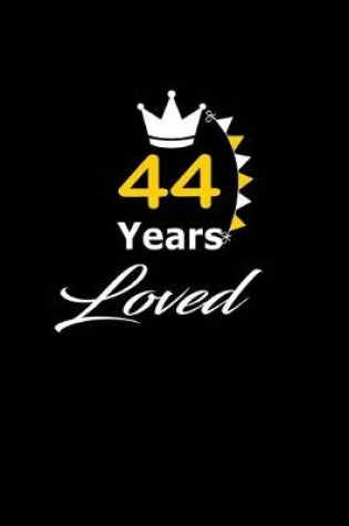 Cover of 44 Years Loved