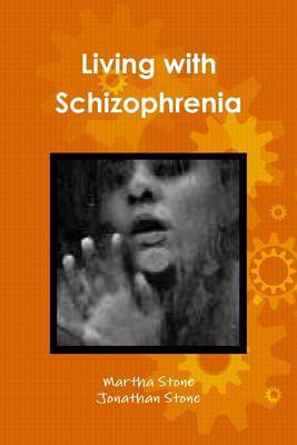 Book cover for Living With Schizophrenia