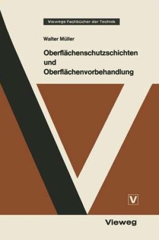 Cover of Oberflachenschutzschichten Und Oberflachenvorbehandlung