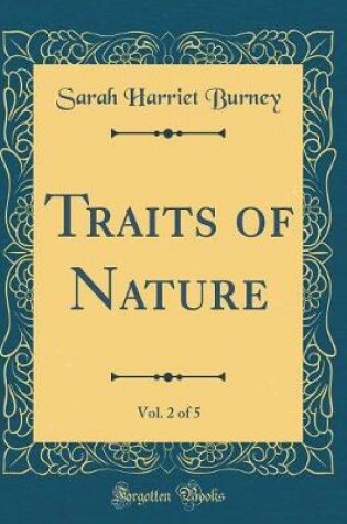 Cover of Traits of Nature, Vol. 2 of 5 (Classic Reprint)