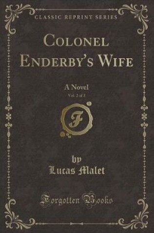 Cover of Colonel Enderby's Wife, Vol. 2 of 2