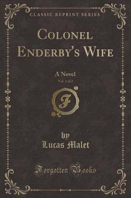 Book cover for Colonel Enderby's Wife, Vol. 2 of 2