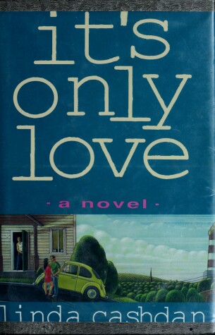 Book cover for It's Only Love