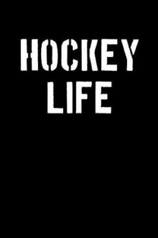 Cover of Hockey Life