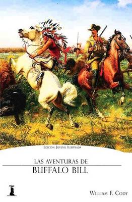 Book cover for Las Aventuras de Buffalo Bill