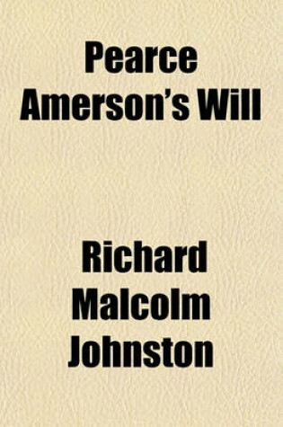 Cover of Pearce Amerson's Will