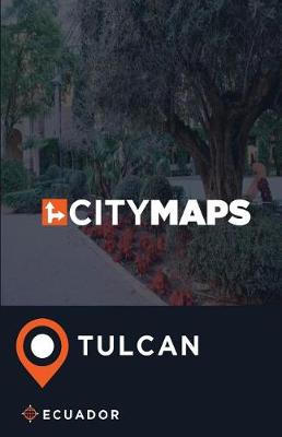 Book cover for City Maps Tulcan Ecuador