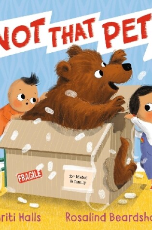 Cover of Not That Pet!