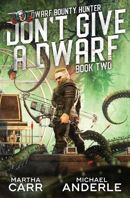 Book cover for Don't Give a Dwarf