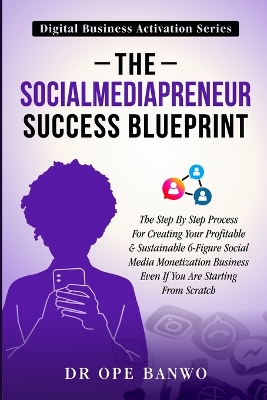 Book cover for The SociaMediaPreneur Success Blueprint