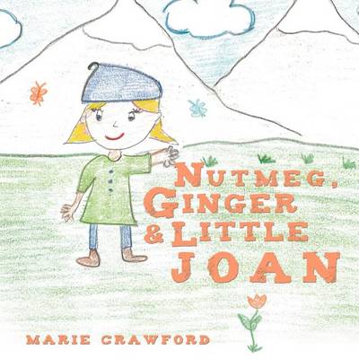Book cover for Nutmeg, Ginger and Little Joan