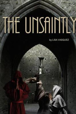 Book cover for The Unsaintly