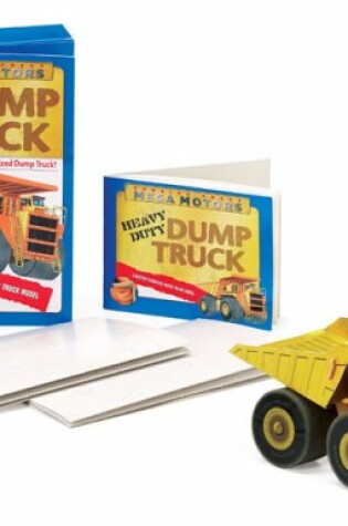 Cover of Mega Motors: Heavy Duty Dump Truck