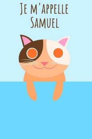 Cover of Je m'appelle Samuel